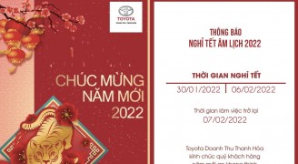 Toyota Doanh Thu- Thanh Hóa thông báo lịch nghỉ tết âm lịch năm 2022