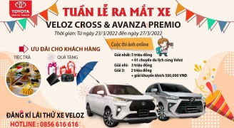 Tuần lễ ra mắt và lái thử bộ đôi siêu phẩm Veloz Cross và Avanza Premio.