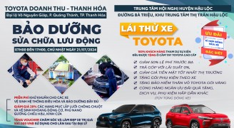 Toyota Doanh Thu - Thanh Hóa kính mời Quý khách hàng tham gia sự kiện bảo dưỡng, sửa chữa lưu động và lái thử xe tại Huyện Hậu Lộc vào ngày 21/07/2024