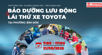 Toyota Doanh Thu - Thanh Hóa kính mời Quý khách hàng tham gia sự kiện “bảo dưỡng lưu động và lái thử xe” tại Phường Bỉm Sơn vào ngày 21/09/2025